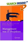 Management von IT-Projekten Von der Planung zur Realisierung